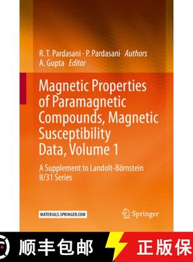 【3-4周达】Magnetic Properties of Paramagnetic Compounds, Magnetic Susceptibility Data, Volume 1: A S... [9783662624777]