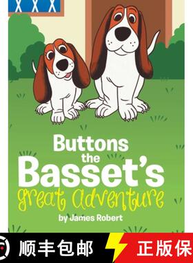 【3-4周达】精装 Buttons the Basset's Great Adventure [9781662479816]