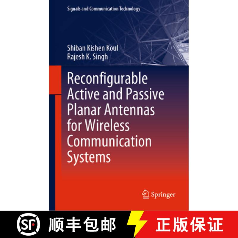 【3-4周达】Reconfigurable Active and Passive Planar Antennas for Wireless Communication Systems [9789811965364]