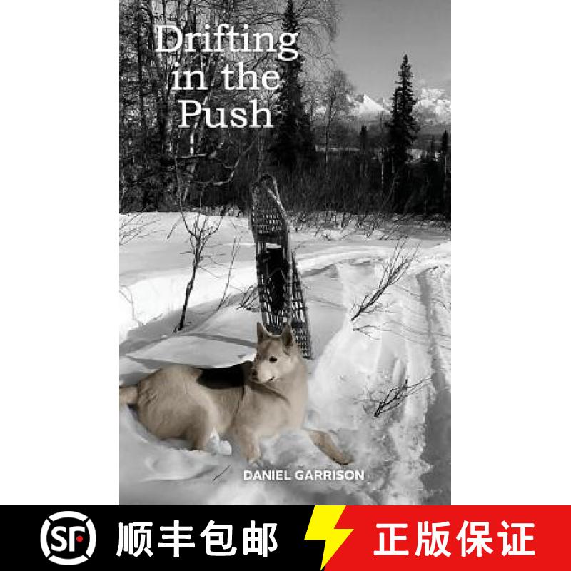 【2-3周达】Drifting in the Push [9780997636307]