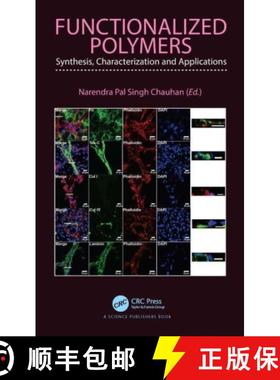 【3-4周达】Functionalized Polymers: Synthesis, Characterization and Applications [9780367655617]