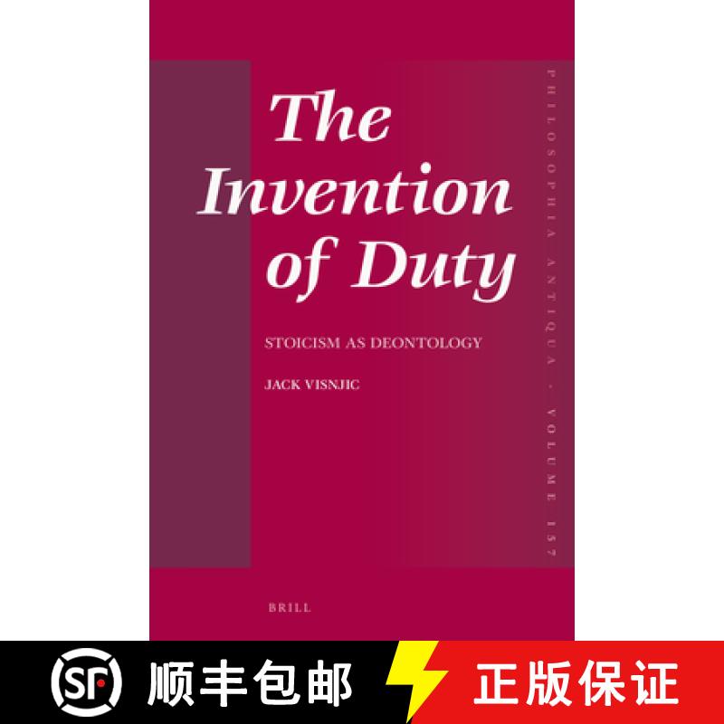预订 The Invention of Duty: Stoicism as Deontology [9789004446328]