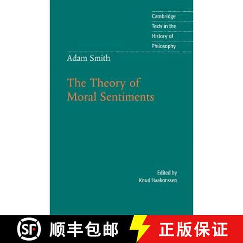 【3-4周达】Adam Smith: The Theory of Moral Sentiments: - Adam Smith: The Theory of Moral Sentiments [9780521598477]