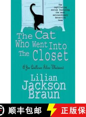 【3-4周达】Cat Who Went Into the Closet (The Cat Who... Mysteries, Book 15): A captivating feline mys... [9780747242659]