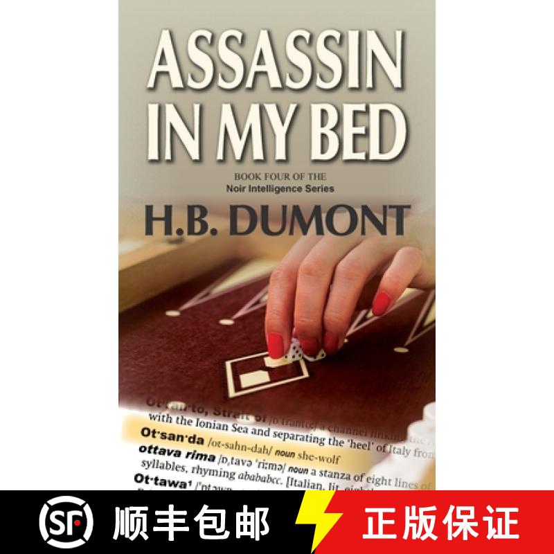 【2-3周达】Assassin in My Bed: Book Four of the Noir Intelligence Series [9781990335051]