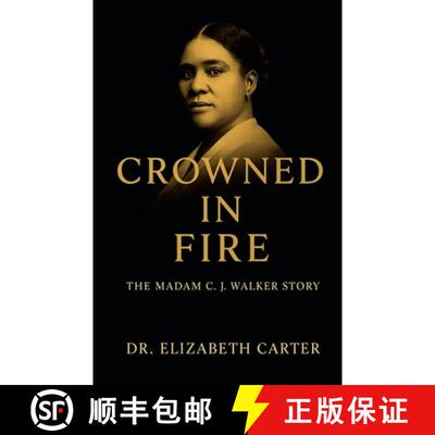 【3-4周达】Crowned in Fire: The Madam C. J. Walker Story [9798231431496]