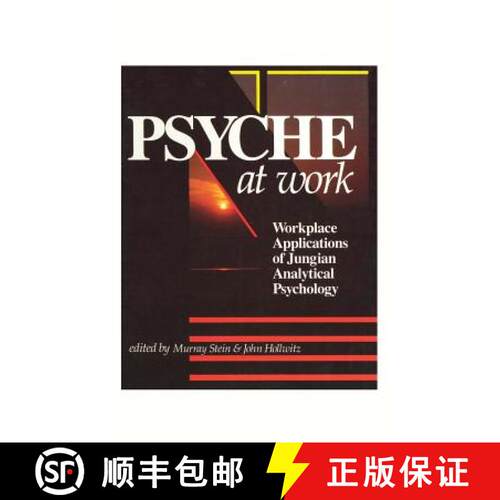 【3-4周达】精装 Psyche at Work: Workplace Applications of Jungian Analytical Psychology [9781630510053]