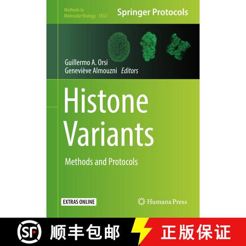 【3-4周达】精装 Histone Variants : Methods and Protocols [9781493986620]