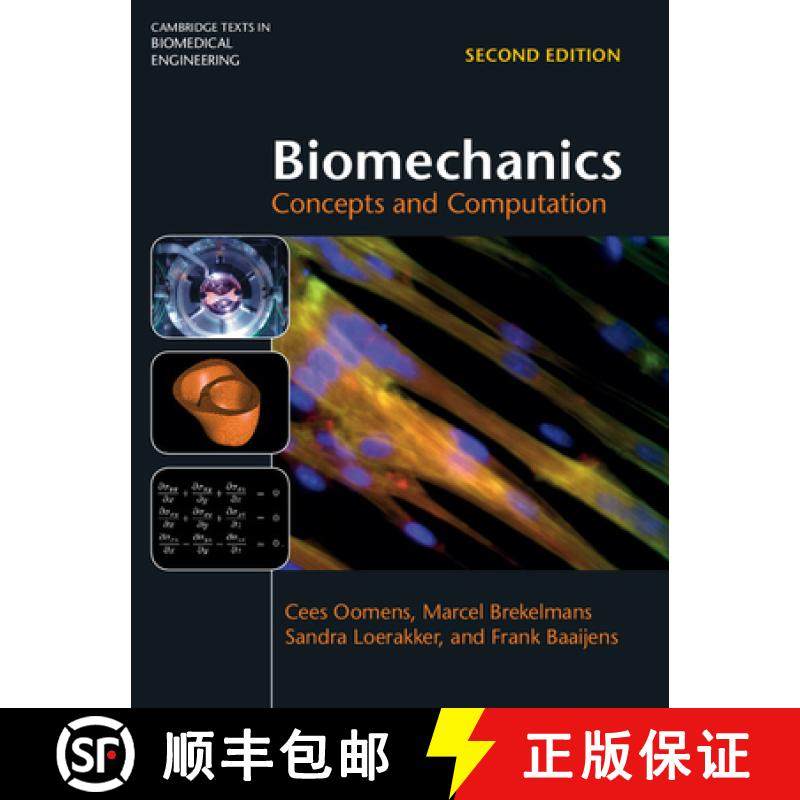 【3-4周达】Biomechanics: Concepts and Computation - Biomechanics: Concepts and Computation [9781107163720]