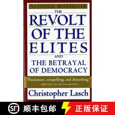 【3-4周达】The Revolt of the Elites & the Betrayal of Democracy (Paper) [9780393313710]