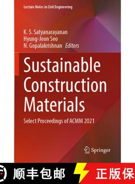 【3-4周达】Sustainable Construction Materials : Select Proceedings of ACMM 2021 [9789811664052]