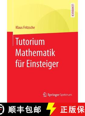 【3-4周达】Tutorium Mathematik fuer Einsteiger [9783662489093]