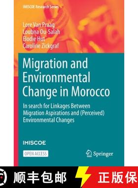 【3-4周达】Migration and Environmental Change in Morocco : In search for Linkages Between Migration A... [9783030613921]