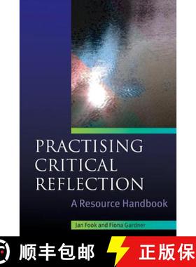 【3-4周达】Practising Critical Reflection: A Resource Handbook: A Handbook [9780335221707]