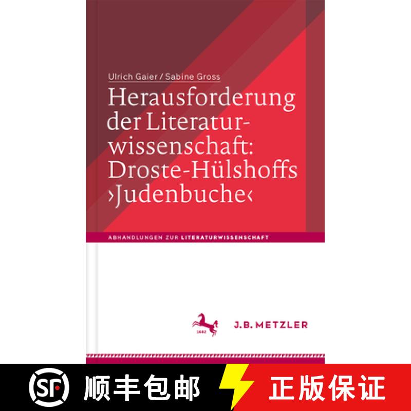 【3-4周达】Herausforderung Der Literaturwissenschaft: Droste-Hülshoffs 'Judenbuche' [9783476045867]