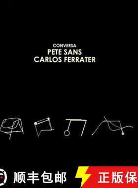 预订 Conversa Pete Sans: Carlos Ferrater [9781638401162]