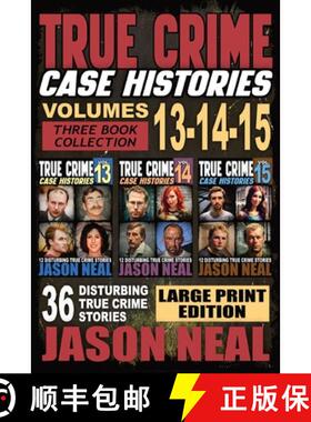 【3-4周达】True Crime Case Histories - (Books 13, 14, & 15) LARGE PRINT EDITION: 36 Disturbing True C... [9781964613062]
