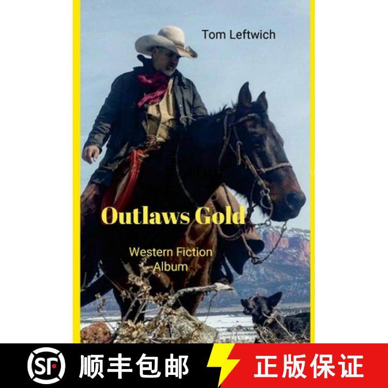 【3-4周达】Outlaws Gold: Western Fiction Album [9781300833949]