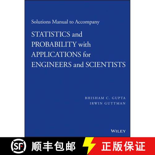 【3-4周达】Solutions Manual To Accompany Statistics And Probability With Applications For Engineers A... [9781118789698]