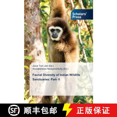 预订 Faunal Diversity of Indian Wildlife Sanctuaries: Part- II [9786205522981]