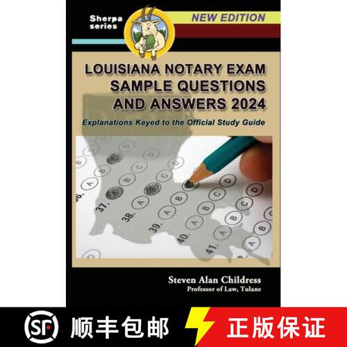 【3-4周达】Louisiana Notary Exam Sample Questions and Answers 2024: Explanations Keyed to the Officia... [9781610275057]