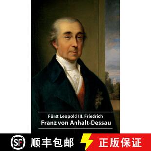 Von Leopold 9783422024403 Dessau Anhalt Franz Friedrich III. Fürst 预订