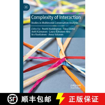 【3-4周达】Complexity of Interaction: Studies in Multimodal Conversation Analysis [9783031307294]
