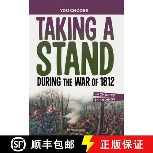 预订 Taking a Stand During the War of 1812: An Interactive Look at History [9781669032748]