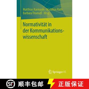【3-4周达】Normativität in der Kommunikationswissenschaft [9783531183244]