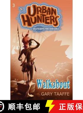 【3-4周达】Walkabout: Billy's Gotta Find Some Girls [9780994615237]