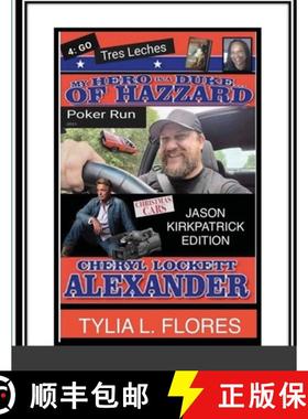 【3-4周达】My Hero Is a Duke...of Hazzard Jason Kirkpatrick Edition [9781300649748]