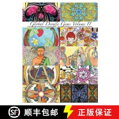 预订 Global Doodle Gems Volume 11: The Ultimate Adult Coloring Book...an Epic Collection from Artists... [9788793385542]