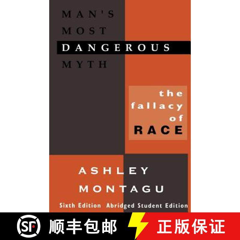 预订 Man's Most Dangerous Myth: The Fallacy of Race, Sixth Edition: The Fallacy of Race, Sixth Edition [9780803946484]
