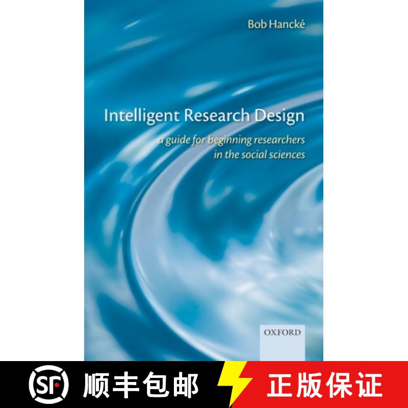 【2-3周达】Intelligent Research Design: A Guide for Beginning Researchers in the Social Sciences [9780199570799]