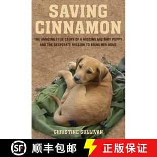 and Puppy Desperate The Story True Military Amazing 9780312649555 Miss... Saving 4周达 Missing Cinnamon the