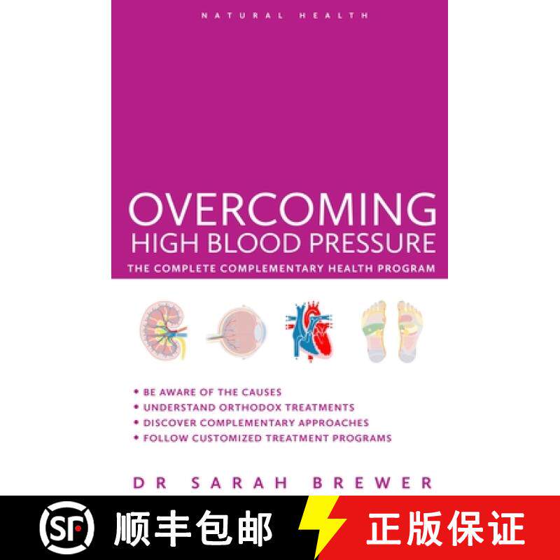【3-4周达】Overcoming High Blood Pressure - The Complete Complementary Health Program: The Complete C... [9781780287119]