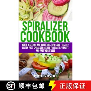 Watering Low Spiralizer Mouth Rec... 预订 Free and Cookbook Paleo Carb Nutritious 9781800950368 Gluten