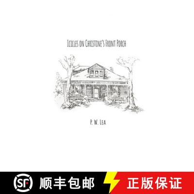 【3-4周达】Icicles on Christine's Front Porch [9780578408217]
