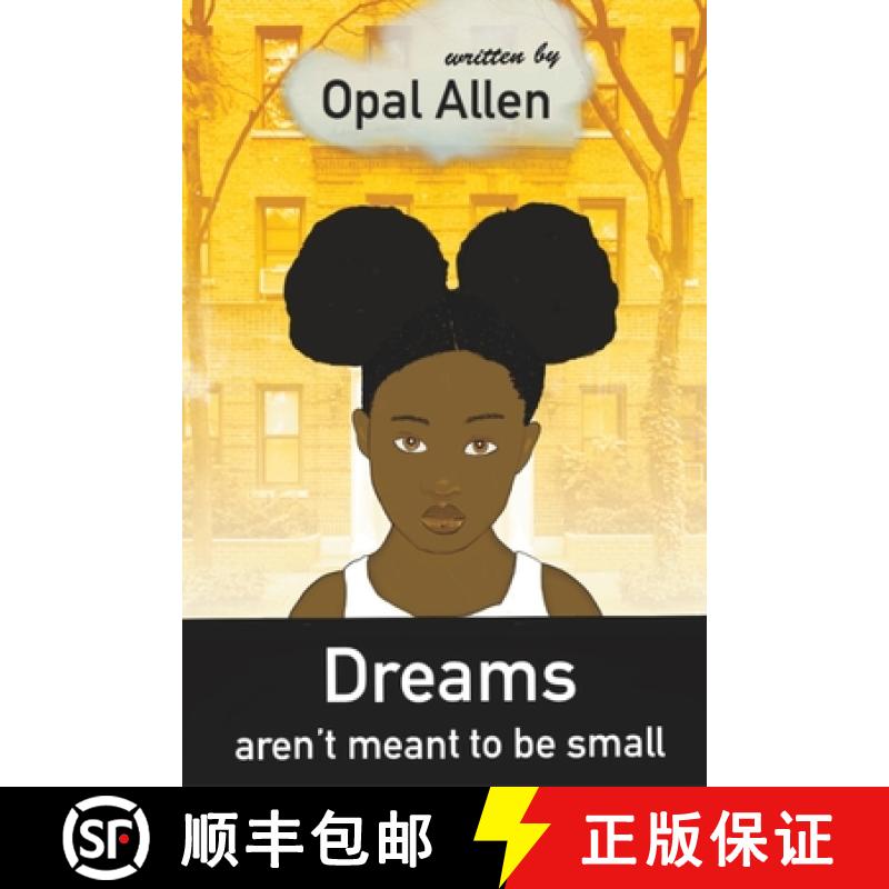 【2-3周达】Dreams Aren't Meant to Be Small [9781960888013]