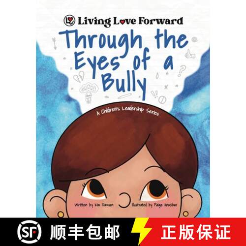 【3-4周达】Through the Eyes of a Bully: A Children's Leadership Series [9781954986220]