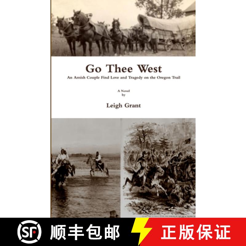 【2-3周达】Go Thee West [9781105276149]