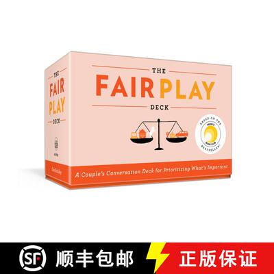 【3-4周达】The Fair Play Deck: A Couple's Conversation Deck for Prioritizing What's Important [9780593231661]
