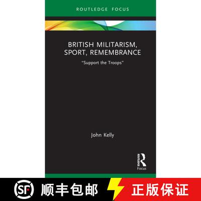【3-4周达】精装 British Militarism, Sport, Remembrance: Support the Troops [9781041141471]