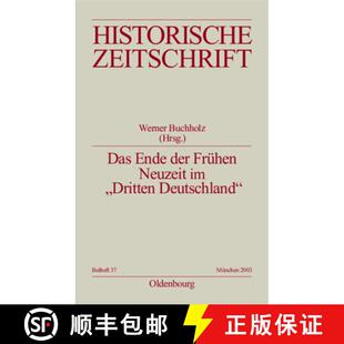 【3-4周达】Das Ende Der Fr hen Neuzeit Im dritten Deutschland : Bayern, Hannover, Mecklenburg, Pommer... [9783486644371]