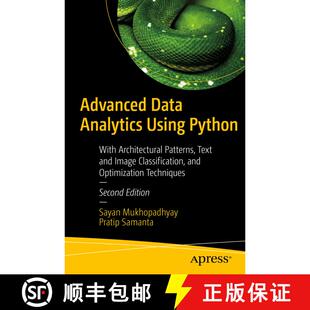 【3-4周达】Advanced Data Analytics Using Python : With Architectural Patterns, Text and Image Classif... [9781484280041]