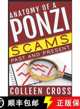 预订 Anatomy of a Ponzi: Scams Past and Present [9780987883537]