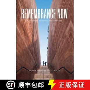 Architecture Contemporary for Century Remembrance 21st 4周达 9781848224568 Now the Memorial