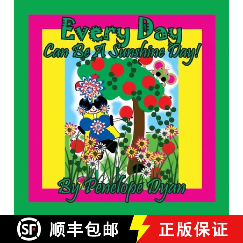 【2-3周达】Every Day Can Be A Sunshine Day! [9781614775324]