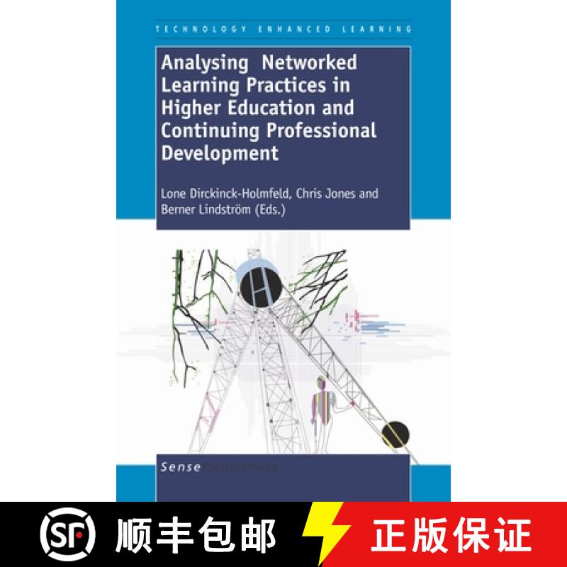 【3-4周达】Analysing Networked Learning Practices in Higher Education and Continuing Professional Dev... [9789460910067]
