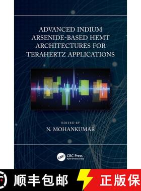 【3-4周达】Advanced Indium Arsenide-Based Hemt Architectures for Terahertz Applications [9780367554156]